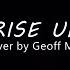 Uplifting Cover Song RISE UP ANDRA DAY Cover By Geoff Mull