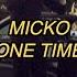 Micko One Time Official Music Video