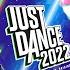 Just Dance 2022 Complete Songlist