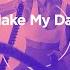 Make My Day Workout Remix 128 BPM