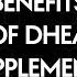 Risks And Benefits Of DHEA Supplementation Peter Attia Derek MPMD