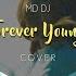 MDDJRO Forever Young Cover