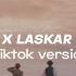 Resah Jadi Luka X Laskar Pelangi X Strong Tiktokversion