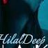 HilalDeep S N A K E Original Mix 2023 Songs Mix