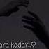 Aşk Mezara Kadar Lyrics Slowed Reverb