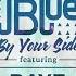 Jonas Blue By Your Side Ft RAYE Madison Mars Remix Official Audio