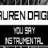 Lauren Daigle You Say Instrumental Karaoke W Lyrics