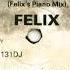 Felix It Will Make Me Crazy Mmmm Mix