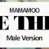 MALE VERSION MAMAMOO You Re The Best