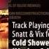 CD2 05 Snatt Vix Ft Alexandra Badoi Cold Shower Markus Schulz Big Room Reconstruction