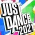 Just Dance 2021 Complete Songlist