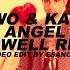 TWO Ft Kaya Angel Criswell Remix By EsanoFF