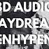 ENHYPEN 엔하이픈 DAYDREAM 8D AUDIO USE HEADPHONES