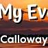 You Are My Everything By Calloway Lyrics Video