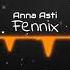 Anna Asti Феникс Remix