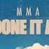 MMA Has Done It Again Official Lyric Video