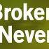 Some Broken Hearts Never Mend Don Williams Karaoke Version KaraFun