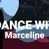 Marceline Slow Dance With You Tradução