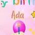 A Birthday Tune For Ada Lyrics ACE Celebration Tunes Happy Birthday Personalised Name Songs