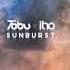 Tobu Itro Sunburst