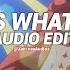 That S What I Like Bruno Mars Edit Audio