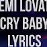 Demi Lovato Cry Baby Lyrics