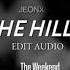 The Weeknd The Hills Edit Audio