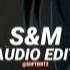 S M Rihanna Edit Audio