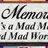 In Memoriam It S A Mad Mad Mad Mad World