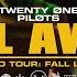 Twenty One Pilots Fall Away Bandito Tour Fall Leg Studio Version