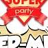 Super Mix KIDS 1 для детей Танцуй вместе с Super Party