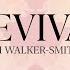 Kim Walker Smith LET REVIVAL IN OFFICIAL LYRIC VIDEO