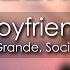 Ariana Grande Social House Boyfriend 8D AUDIO