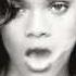 Rihanna We All Want Love