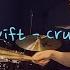 Taylor Swift Cruel Summer Drum Cover HM