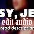 JEALOUSY JEALOUSY EDIT AUDIO