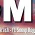 Aarsh OMG Ft Snoop Dogg Lyrics