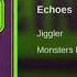 Jiggler Echoes