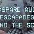 Gaspard Augé Escapades Behind The Scenes