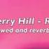 Russ Cherry Hill Slowed And Reverbed