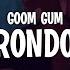 Goom Gum Rondo