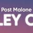 Post Malone Motley Crew Clean Lyrics