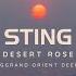 STING DESERT ROSE DJ BigGrand Orient DeepHouse Orient Deephouse Sting Desertrose Djbiggrand