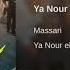 Ya Nour El Ein Adium Remix 1080p