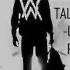 Alan Walker Faded Talla 2XLC Uplifting Rework