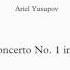 Ariel Yusupov Piano Concerto No 1 In C Minor Op 1 Andante