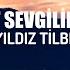 YILDIZ TİLBE 14 ŞUBAT SEVGİLİLER GÜNÜ LYRİCS SÖZLERİ