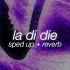 Nessa Barrett La Di Die Ft Jxdn Sped Up Reverb