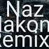 Nas Nakon Remix New Trending Song