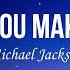 Michael Jackson The Way You Make Me Feel Lyrics